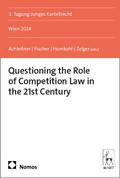 Questioning the Role of Competition Law in the 21s