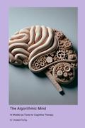The Algorithmic Mind