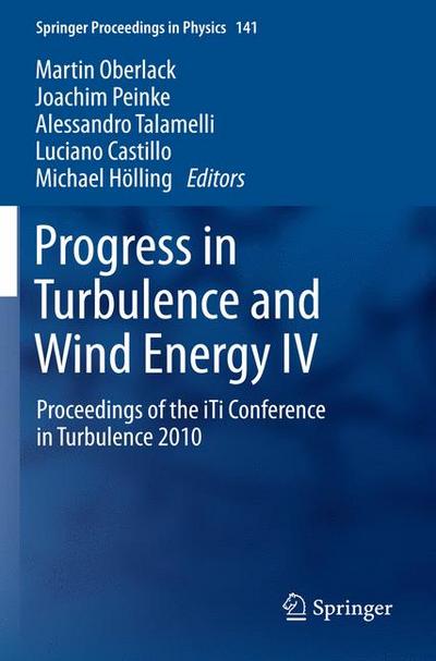 Progress in Turbulence and Wind Energy IV