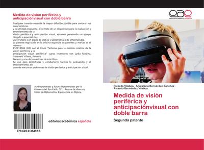 Medida de visión periférica y anticipaciónvisual con doble barra