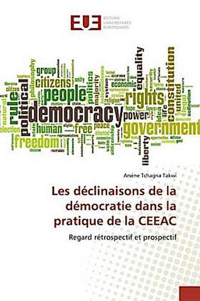 Les déclinaisons de la démocratie dans la pratique de la CEEAC