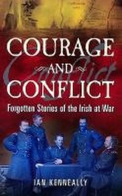 Courage and Conflict