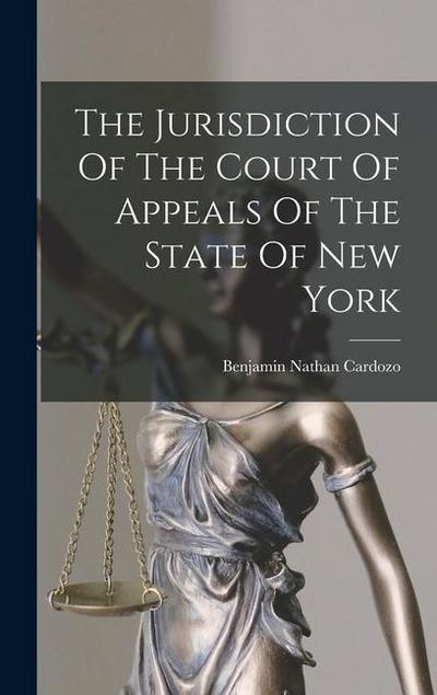 The Jurisdiction Of The Court Of Appeals Of The State Of New York