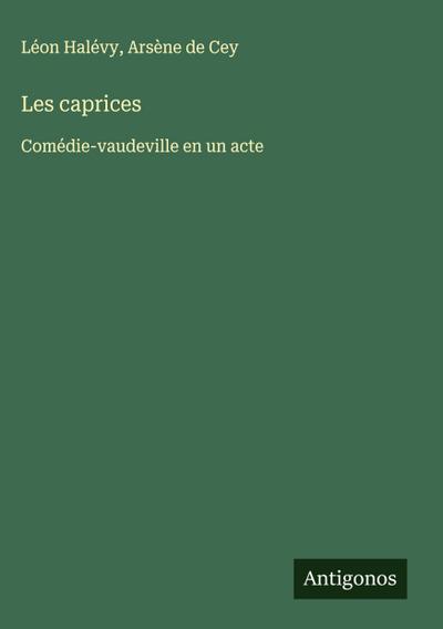 Les caprices