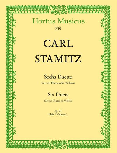 Sechs Duette op. 27, 2 Flöten oder Violinen. Heft.1