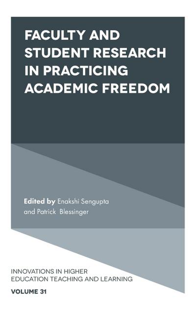 Faculty and Student Research in Practicing Academic Freedom