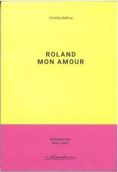 Roland Mon Amour