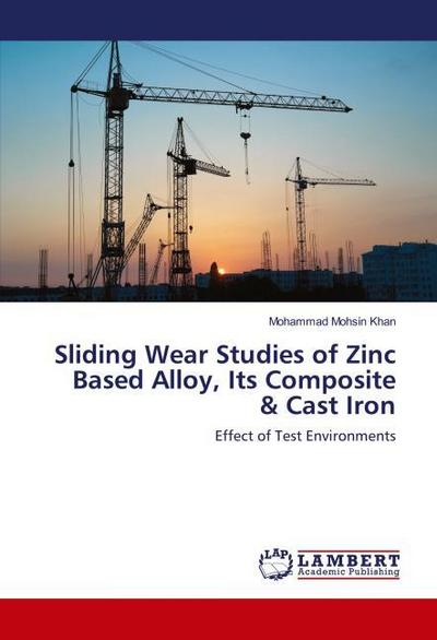 Sliding Wear Studies of Zinc Based Alloy, Its Composite & Cast Iron