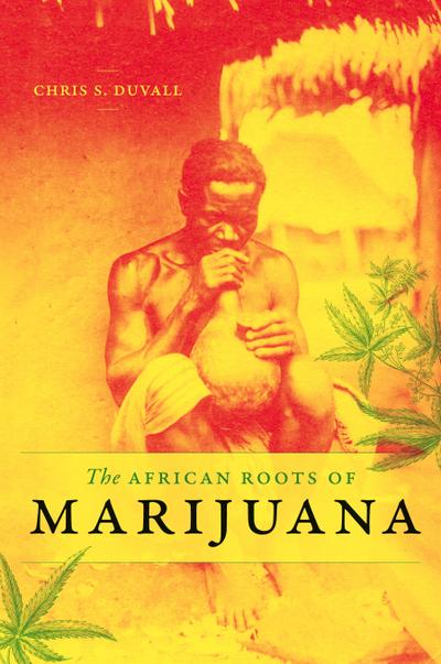 The African Roots of Marijuana