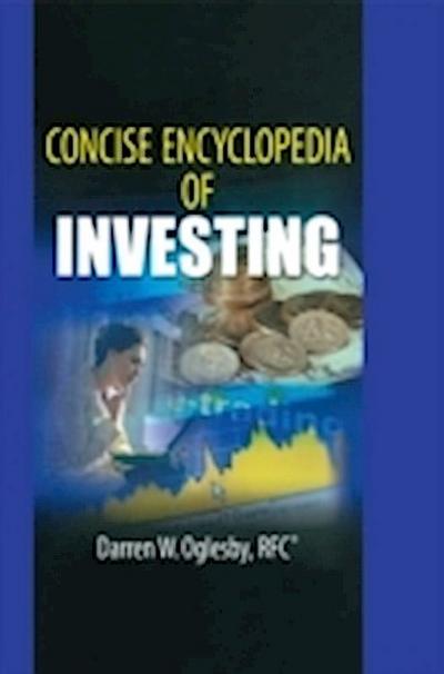 Concise Encyclopedia of Investing