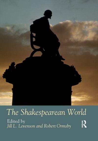 The Shakespearean World