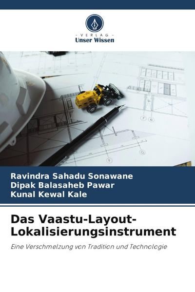 Das Vaastu-Layout-Lokalisierungsinstrument