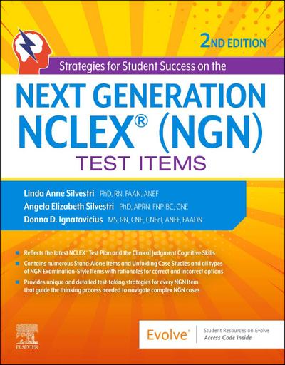 Strategies for Student Success on the Next Generation Nclex(r) (Ngn) Test Items