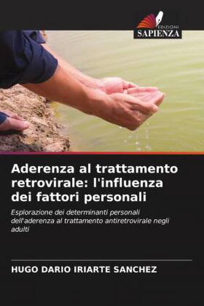 Aderenza al trattamento retrovirale: l’influenza dei fattori personali
