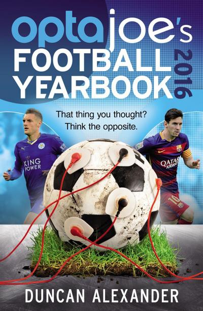 OptaJoe’s Football Yearbook 2016