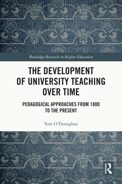 The Development of University Teaching Over Time
