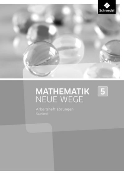 Mathematik Neue Wege SI - Ausgabe 2016 für das Saarland