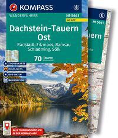 KOMPASS Wanderführer Dachstein-Tauern Ost, 70 Touren mit Extra-Tourenkarte