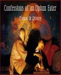 Confessions of an Opium Eater