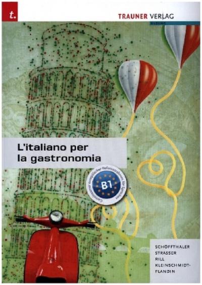 L’italiano per la gastronomia + TRAUNER-DigiBox