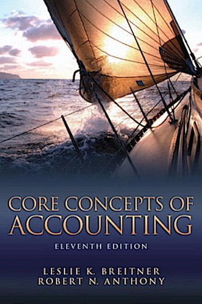 Core Concepts of Accounting