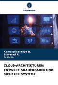 CLOUD-ARCHITEKTUREN: ENTWURF SKALIERBARER UND SICH