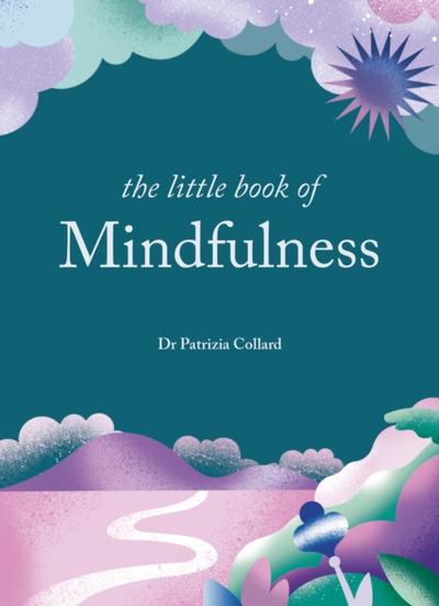 Little Book of Mindfulness