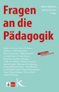 Fragen an die Pädagogik
