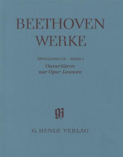 Beethoven, Ludwig van - Ouvertüren zur Oper Leonore