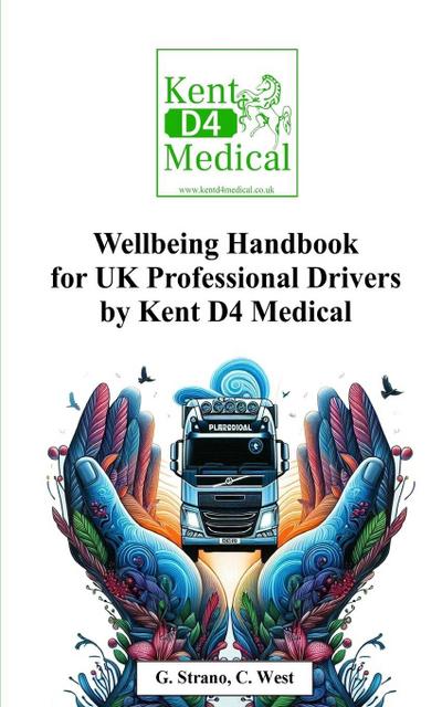 Wellbeing Handbook  for UK Professional Drivers