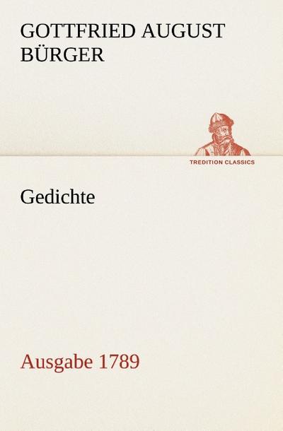 Gedichte - Gottfried August Bürger