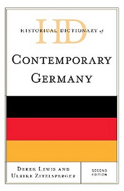 Historical Dictionary of Contemporary Germany