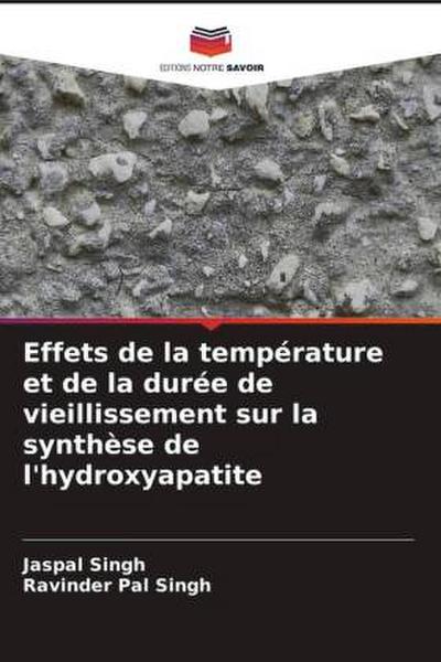Effets de la température et de la durée de vieillissement sur la synthèse de l’hydroxyapatite