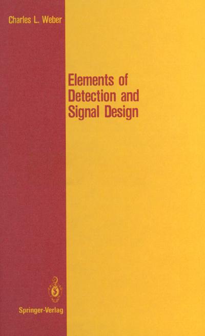 Elements of Detection and Signal Design