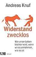 Widerstand zwecklos