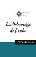 La Promesse de l’aube de Romain Gary (fiche de lecture et analyse complète de l’oeuvre)