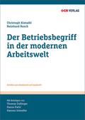 Der Betriebsbegriff in der modernen Arbeitswelt