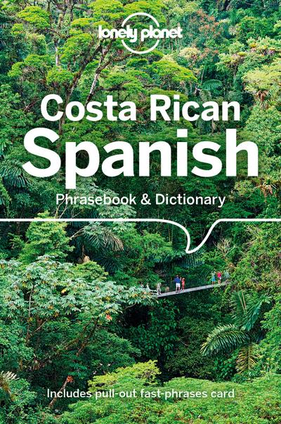 Lonely Planet Costa Rican Spanish Phrasebook & Dictionary