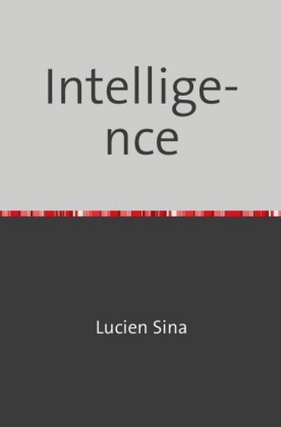 Intelligence