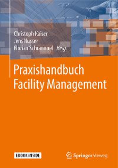 Praxishandbuch Facility Management