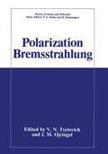 Polarization Bremsstrahlung