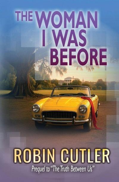 The Woman I was Before