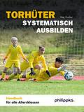 Torhüter systematisch ausbilden