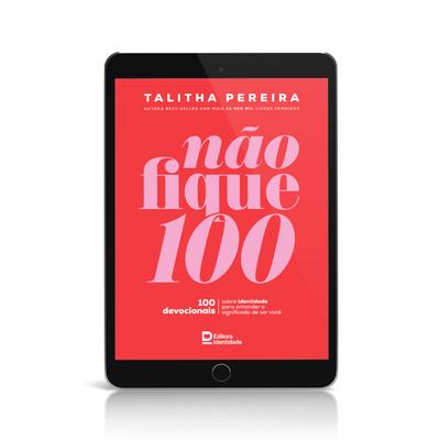 Não fique 100