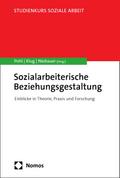 Sozialarbeiterische Beziehungsgestaltung