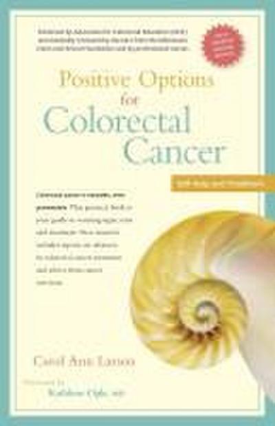 Positive Options for Colorectal Cancer, Second Edition