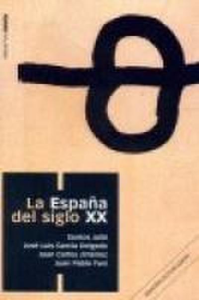 La España del siglo XX