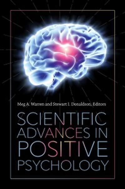 Scientific Advances in Positive Psychology