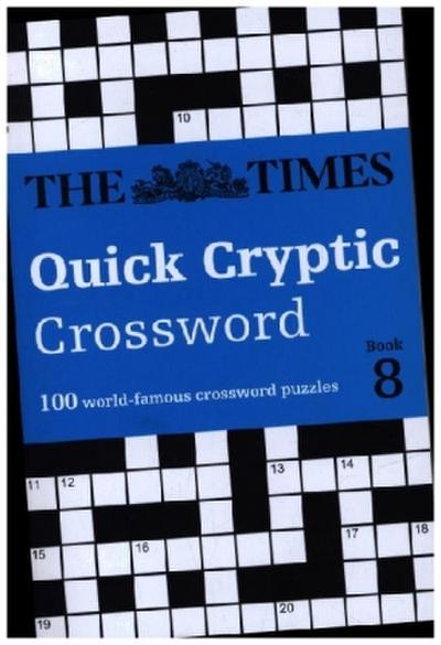 The Times Quick Cryptic Crossword Book 8