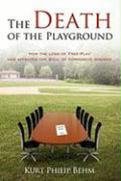 The Death of the Playground